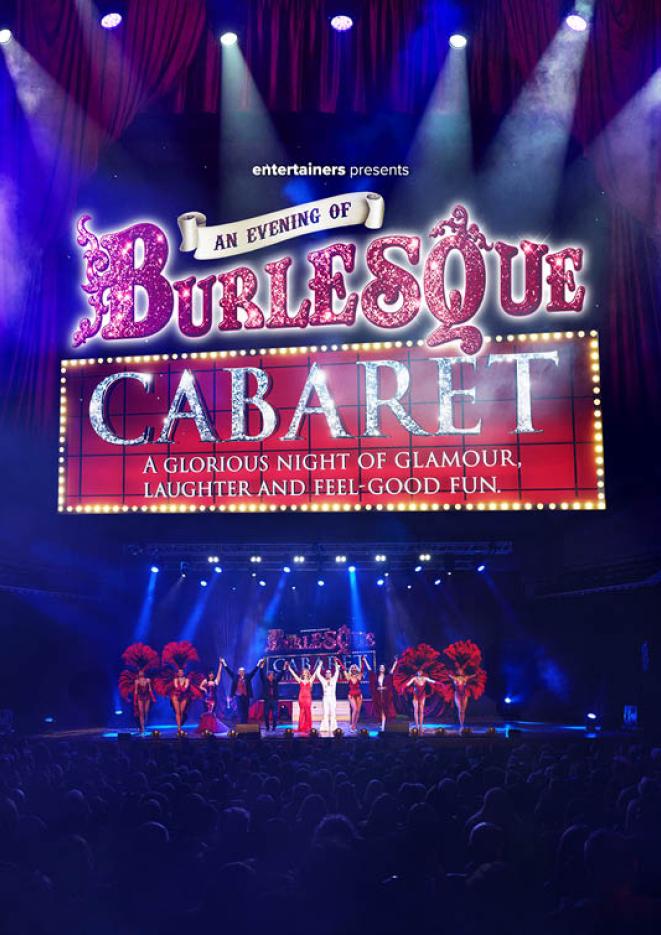Performers on a stage with purple stage lights shining on them, red and white text above reads An Evening of Burlesque Cabaret.