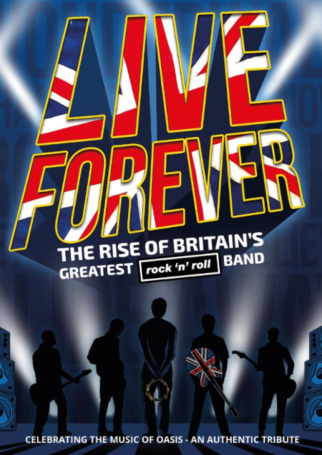 Text that reads Live Forever with the pattern of the United Kingdom flag inside the letters, with graphics of musicians underneath.