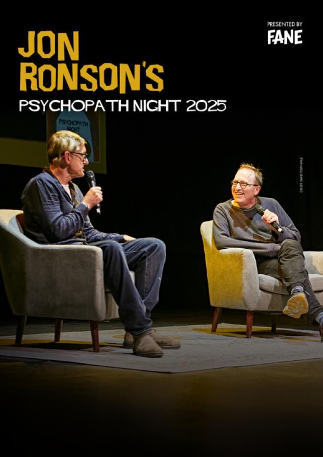 Two men sat in chairs on stage having a conversation, text in the top left corner reads Jon Ronson's Psychopath Night.
