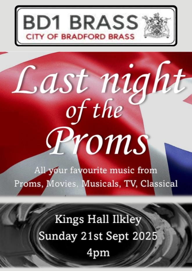 A United Kingdom flag with text over the top that reads BD1 Brass Last Night of the Proms.