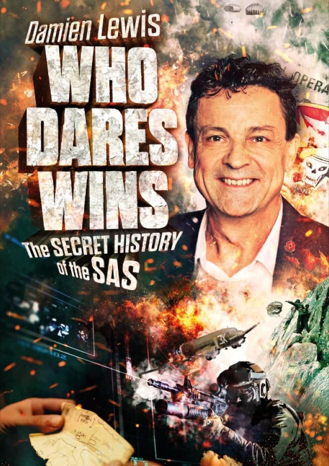 A portrait of war reporter Damien Lewis against a background of smoke and planes, with text to the left that reads Who Dares Wins.