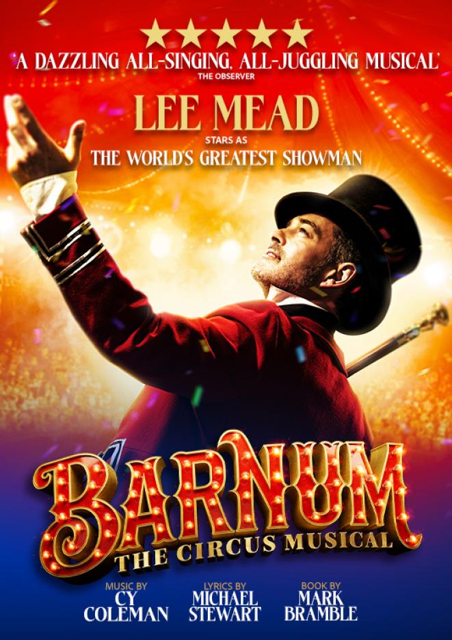 Red and blue artwork with Lee Mead in the centre dressed as a ring man, red text below reads Barnum The Circus Musical