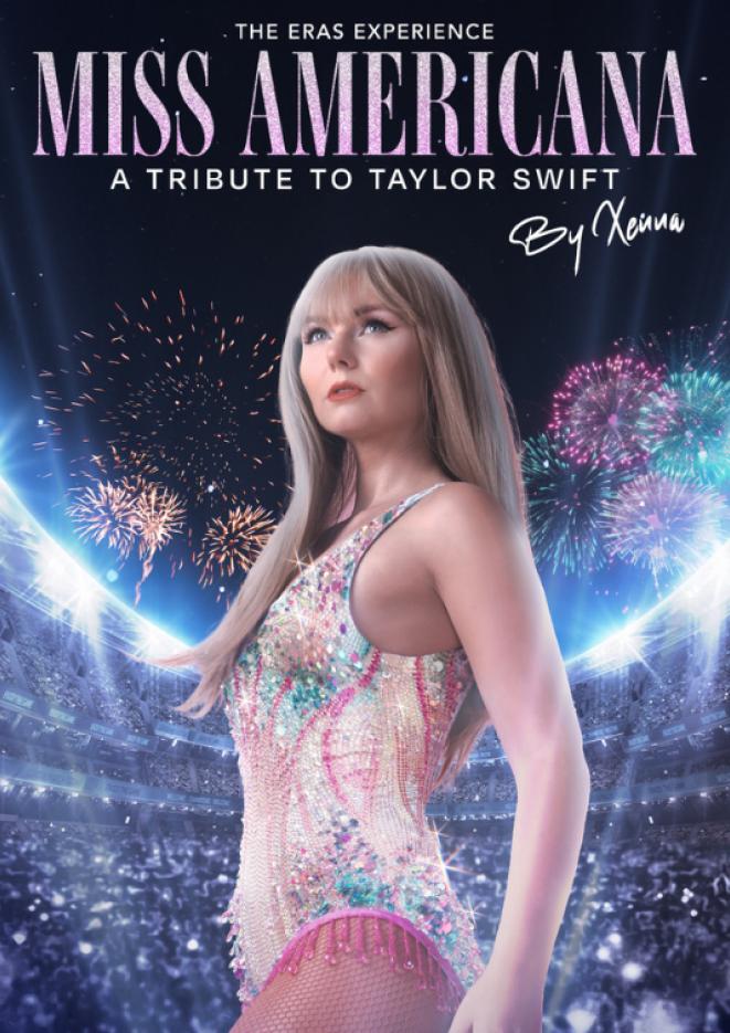 A Taylor Swift tribute artist with graphics of fireworks in the background and text above that reads Miss Americana.