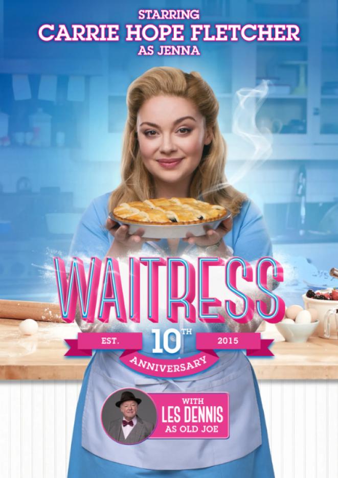 Carrie Hope Fletcher wears a blue dress with a white pinafore, holding a pie. Pink text over the top reads Waitress.