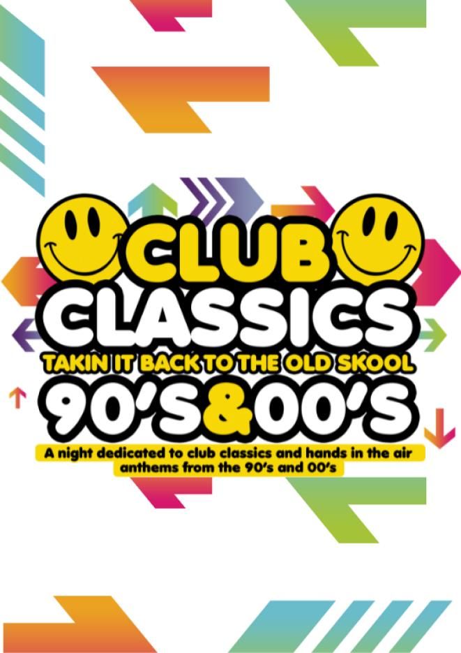 Colourful arrows against a white background, with yellow text over the top that reads Club Classics Taking It Back to the Old School 90s and 00s.