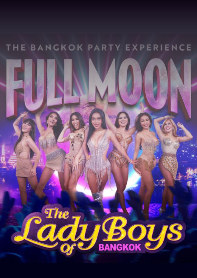 7 performers in bodysuits stand in the middle of the image, with text around that reads The Lady Boys of Bangkok.