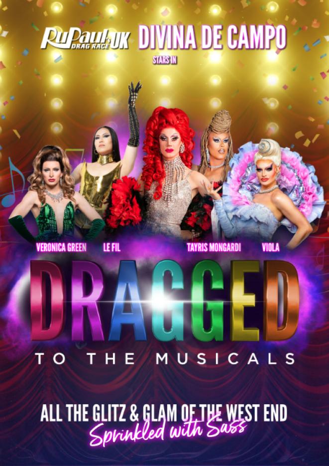 Photos of five drag artists against a gold and purple background with text below that reads Dragged To The Musicals.
