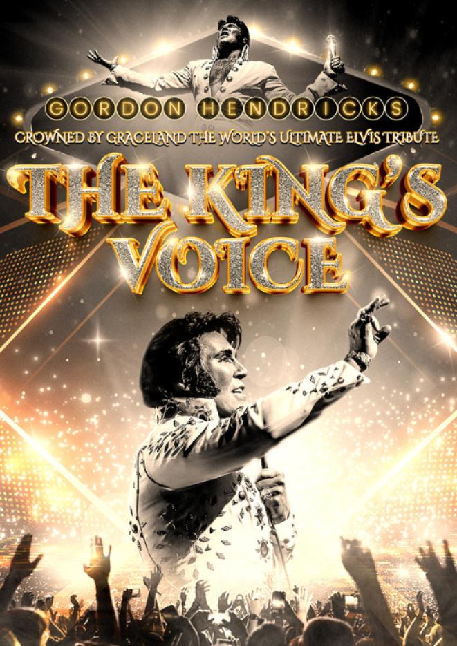 An Elvis Presley tribute artist in the centre of the image, with text above that reads The King's Voice.