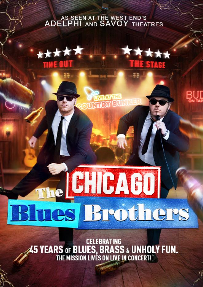 Two men wearing black suits and hats stand in the centre of the image, text underneath reads The Chicago Blues Brothers.