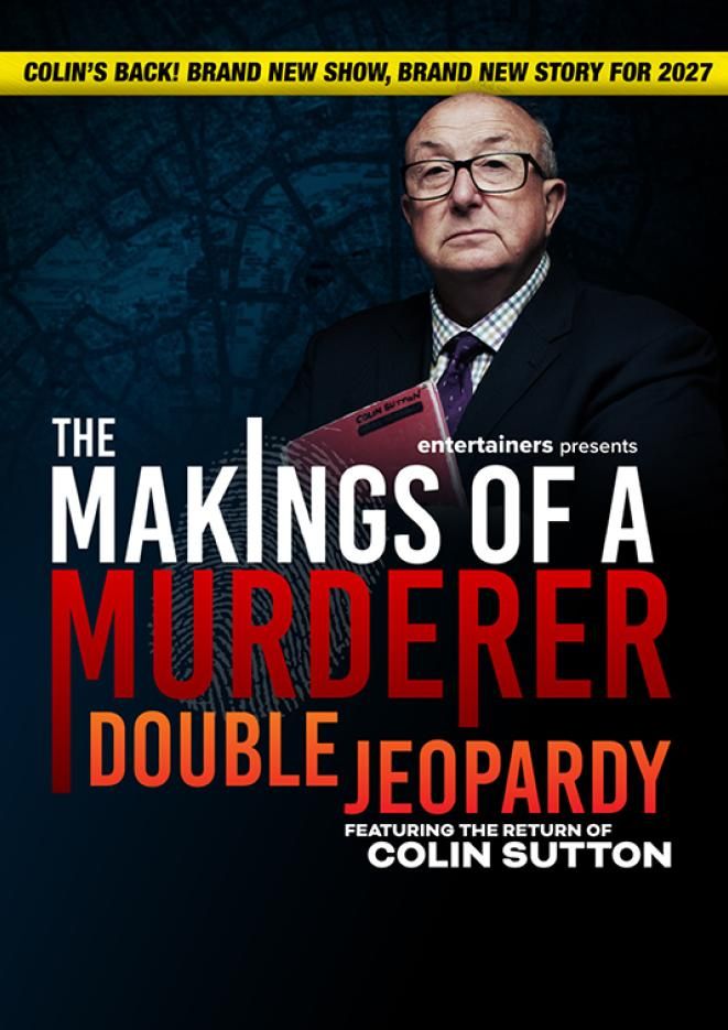 Former DCI Colin Sutton stands in front of a black background holding a case file. Text over the top reads The Makings of a Murderer Double Jeopardy.