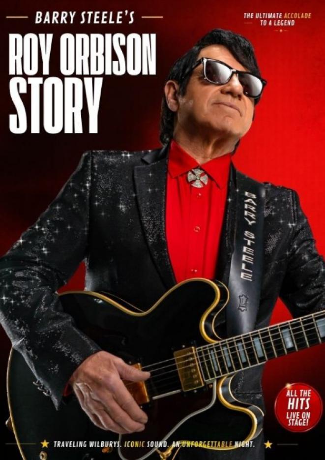 Tribute artist Barry Steele stands against a red and black background, playing guitar. White text on the right reads The Roy Orbison Story.